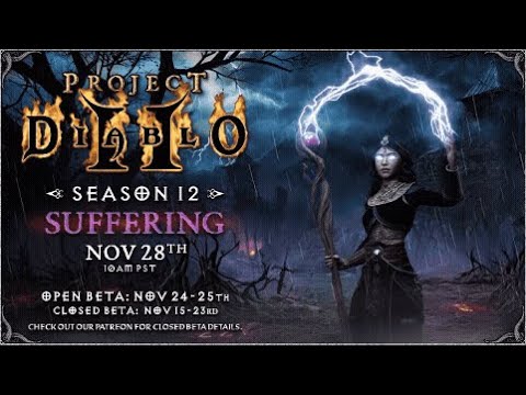 Project Diablo 2 Season 12 Suffering Trailer