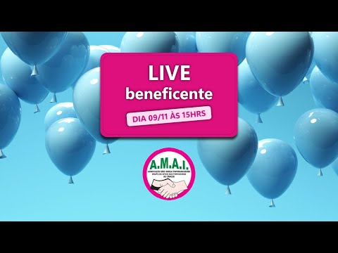 LIVE Beneficente AMAI - 09/11/2025