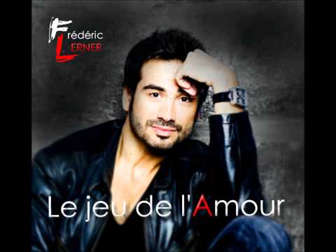 Frédéric Lerner - Le Jeu de l'Amour (audio)