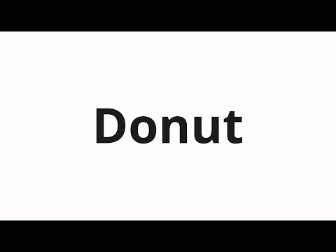How to pronounce Donut