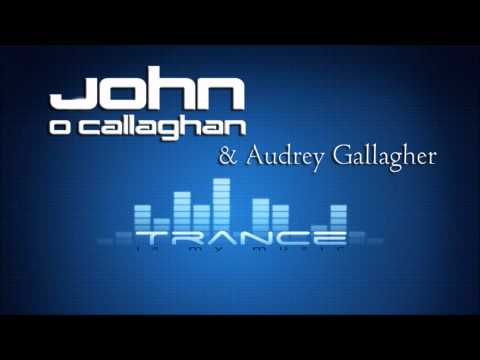 O'Callaghan & Audrey Gallagher   Bring Back The Sun The Thrillseekers remix