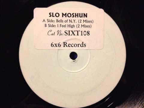 Slo Moshun - Bells Of N.Y. (Summertime Mix)