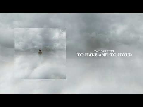 Thumbnail for To Have And To Hold video