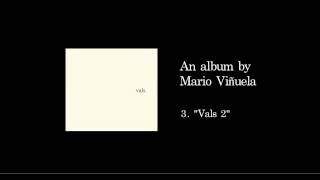 "Vals 2", music by Mario Viñuela