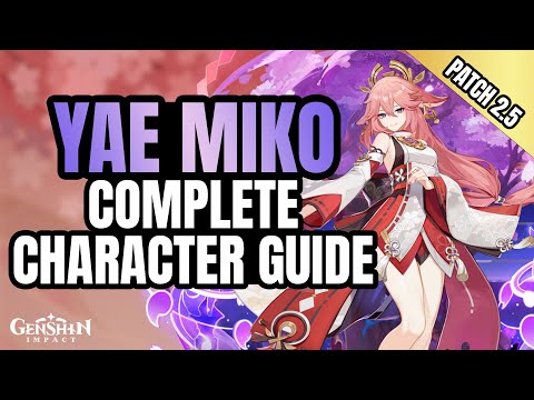YAE MIKO FULL GUIDE | Artifacts, Weapons, Constellations, Teams, and MORE - Genshin Impact