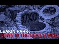 Leakin Park Down In The Devil S Well True Crime Horror Documentary