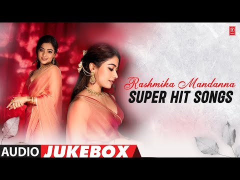 Rashmika Mandanna Super Hit Songs Audio Jukebox | Most Popular Rashmika Mandanna Tamil Songs