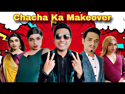 Chacha Ka Makeover Ep.921 | FUNwithPRASAD | #funwithprasad