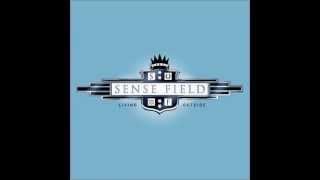Sense Fied - Take Wath You Want
