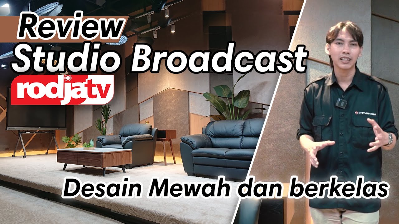 Review Studio Broadcast Rodja TV - Desain Menarik dan Berkelas