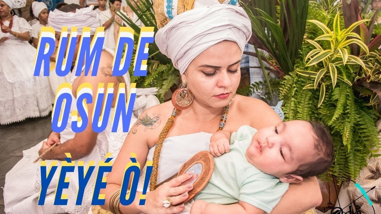 Rum de Òsun no Asé Ilê Áye Ojú Odé Igbò