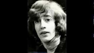 Robin Gibb- The worst girl in this town