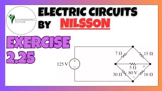 2.25 Solution: Currents, Voltages & Power | Bridge | Step-by-Step Circuit Analysis by Nisson Riedel
