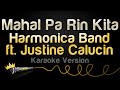 Harmonica Band ft  Justine Calucin - Mahal Pa Rin Kita (Karaoke Version)