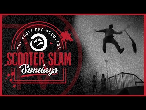 Scooter Slam Sundays - Episode 5 │ The Vault Pro Scooters