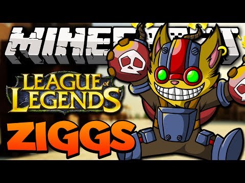 Piu - Minecraft: ZIGGS LEAGUE OF CRAFTERS! - League of Legends Mod