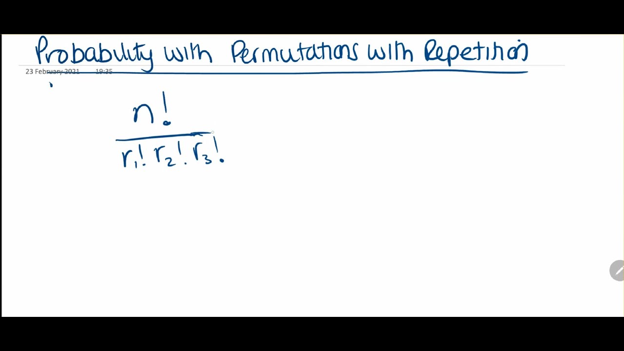 Probability and Permutations with Repetition