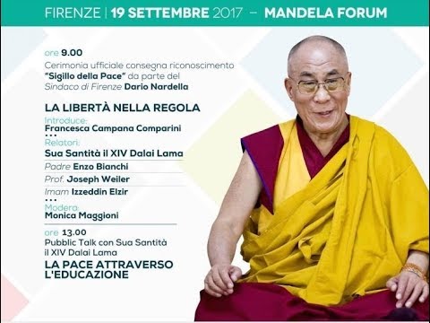 Dalai Lama Enzo Bianchi "La libertà nella regola" Firenze 19 settembre 2017