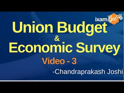Union Budget and Economic Survey - Video 3 Video