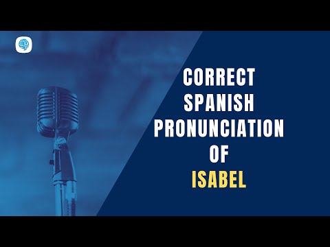 How to pronounce 'Alphabets' (Isabel) in Spanish? | Spanish Pronunciation
