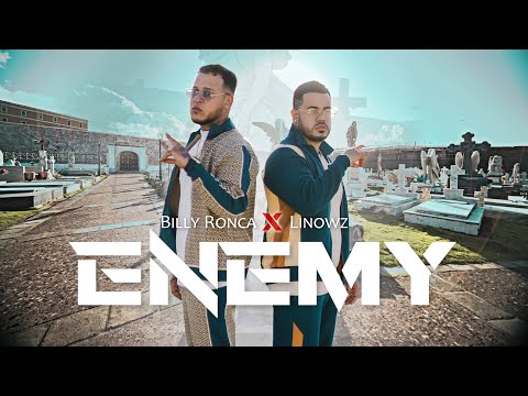 BILLY RONCA X LINOWZ “ENEMY” Video Oficial