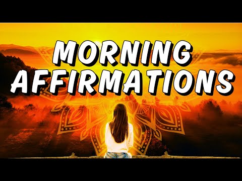 Positive Morning Affirmations - Enter FLOW STATE!