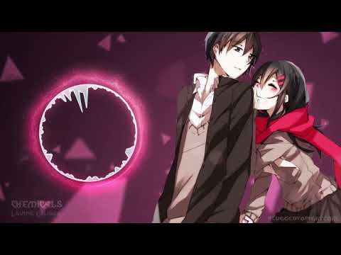 [Nightcore] Chemicals