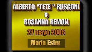 Tete Rusconi y Rosanna Remon - Maria Esther - Milonga "El Yaguaron" Savona