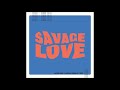 [Clean] Jawsh 685,Jason Derulo,방탄소년단(BTS) - Savage Love (Laxed - Siren Beat) (BTS Remix)