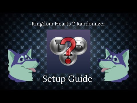 Kingdom Hearts 2 randomizer Setup Guide