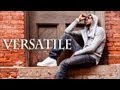 Versatile - Born Me A Hustle [Official Music Video HD]