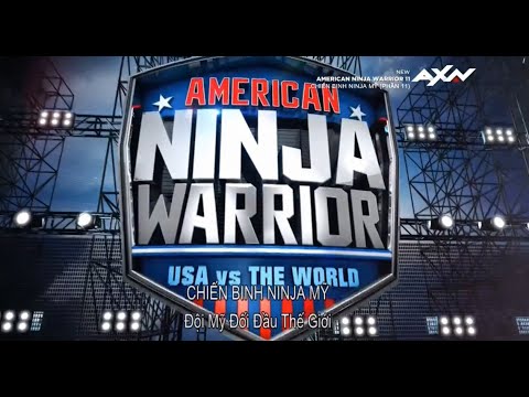 (Vietsub)American Ninja Warrior s11-USA vs The World