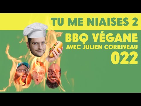 TMN2 - 022 - BBQ VÉGANE AVEC JULIEN CORRIVEAU