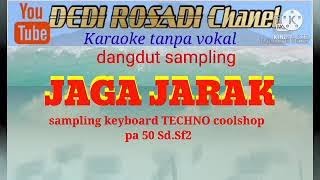 Download lagu JAGA JARAK MARA KARMA // DEDI ROSADI KARAOKE TANPA VOKAL mp3 Download lagu JAGA JARAK MARA KARMA // DEDI ROSADI KARAOKE TANPA VOKAL mp3