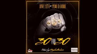 Jowe Levi - 30 for 30 ft. Pe$o Hambre