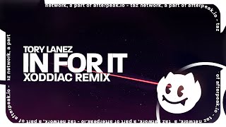 Tory Lanez - In For It (XODDIAC Remix) Lyrics
