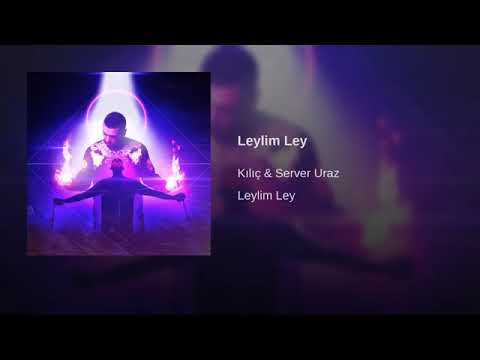 Server Uraz & Kılıç leylim ley (yeni parçası) #serveruraz #kılıç #leylimley
