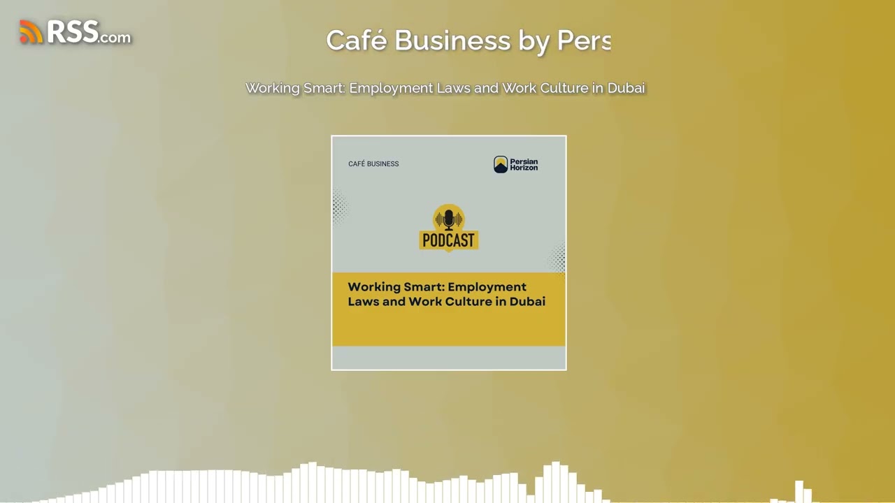 Working Smart: Employment Laws and Work Culture in Dubai