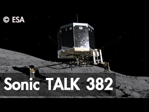 Sonic TALK 382 - They Landed on a Flippin Comet!