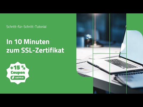 In 10 Minuten zum SSL-Zertifikat | Schritt-für-Schritt-Tutorial inkl. 15% Rabattcode | sslHive