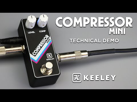 Keeley Electronics Compressor Mini effect pedal - Technical Demo