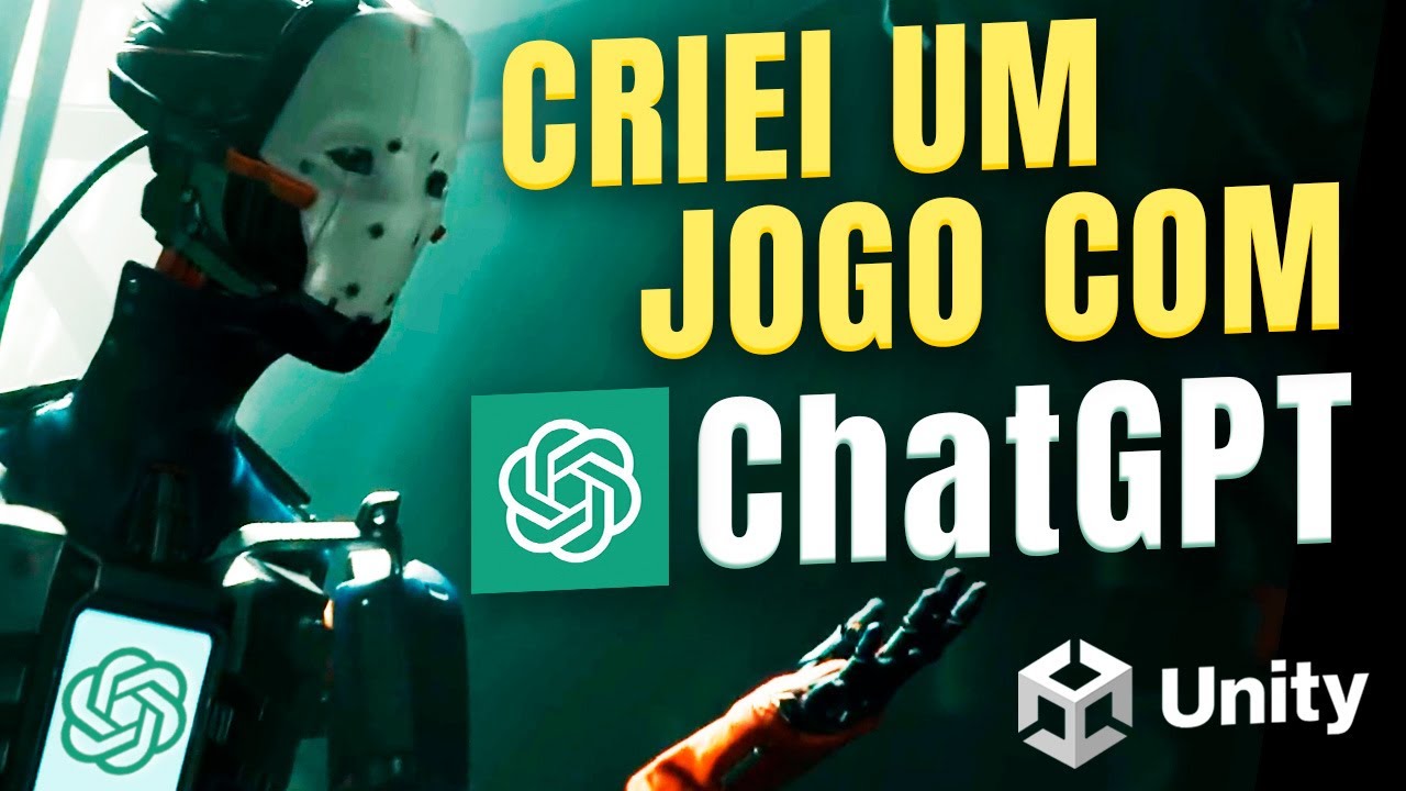 CHATGPT + UNITY: FIZ UM JOGO USANDO A INTELIGÊNCIA ARTIFICIAL DO MOMENTO