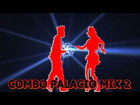 COMBO PALACIO  MIX 2