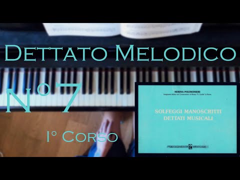 Dettato Melodico n.7 - I Corso - N. Poltronieri