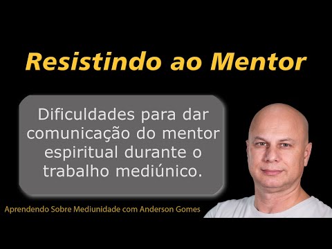 Resistindo ao Mentor
