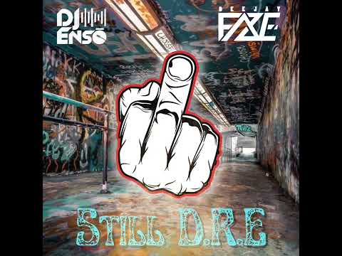Duality (Dj F.a.z.e & Dj Enso) - Still D.R.E (UrbanKiz Version)