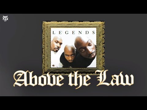 Above The Law - The Streets