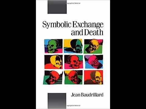 Symbolic Exchange and Death (Pt. 1)