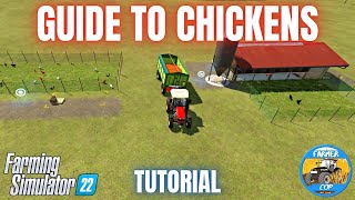 GUIDE TO CHICKENS - Farming Simulator 22