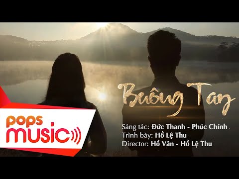 Buông tay - Hồ Lệ Thu